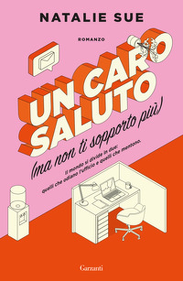 Un caro saluto (ma non ti sopporto più) - Librerie.coop Un caro saluto (ma non ti sopporto più) - Librerie.coop