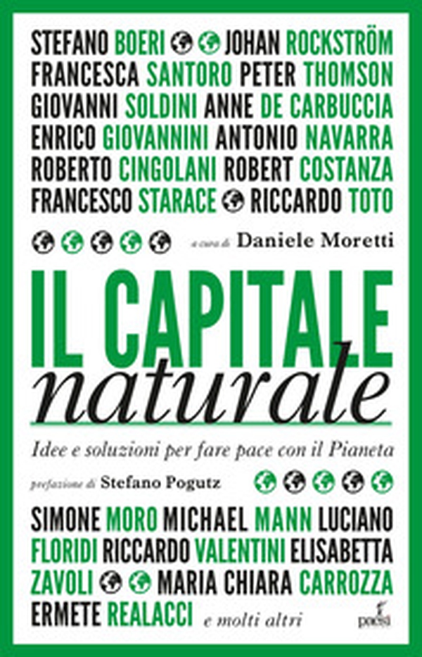 Il capitale naturale. Idee e soluzioni per fare pace con il Pianeta - Librerie.coop Il capitale naturale. Idee e soluzioni per fare pace con il Pianeta - Librerie.coop