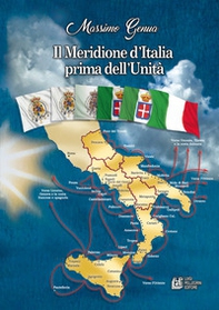 Il Meridione d'Italia prima dell'Unità - Librerie.coop