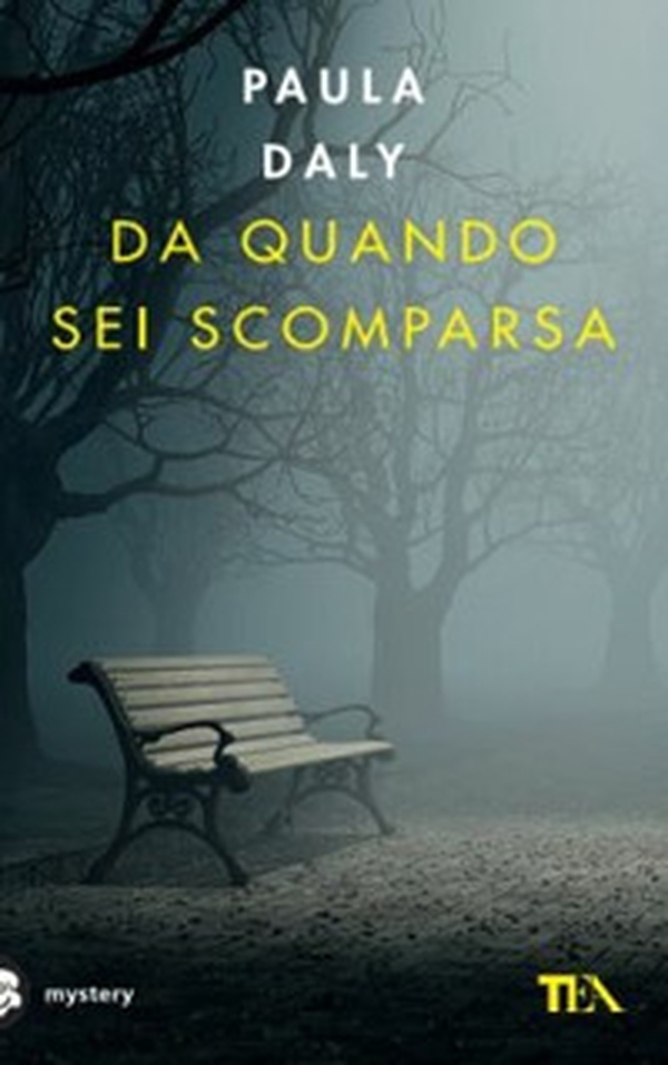Da quando sei scomparsa - Librerie.coop Da quando sei scomparsa - Librerie.coop