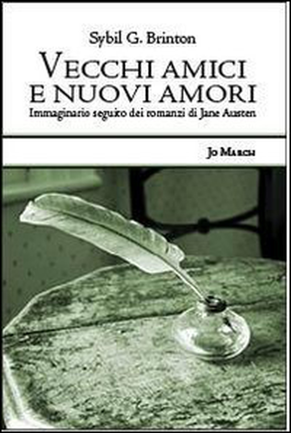 Vecchi amici e nuovi amori. Immaginaro seguito dei romanzi di Jane Austen - Librerie.coop Vecchi amici e nuovi amori. Immaginaro seguito dei romanzi di Jane Austen - Librerie.coop