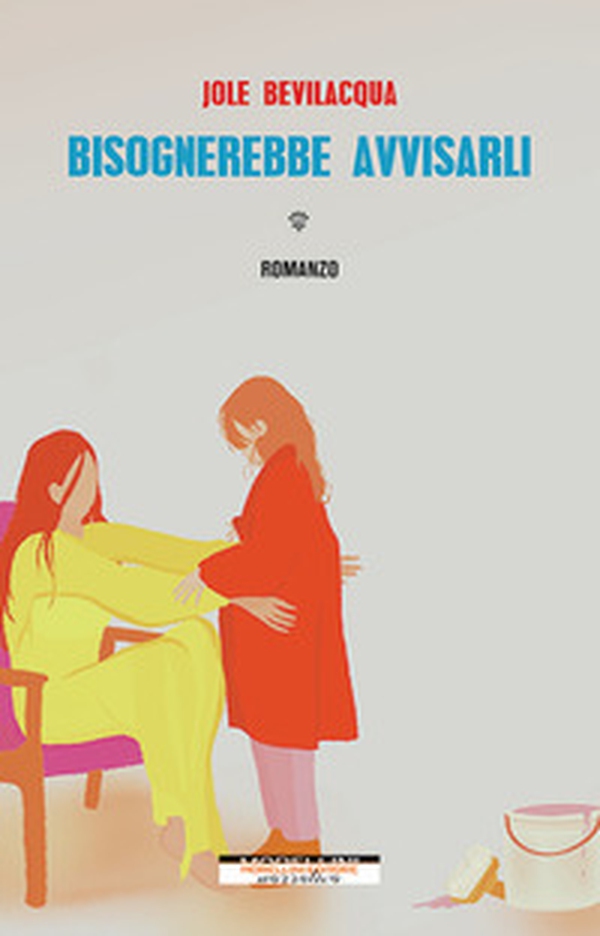 Bisognerebbe avvisarli - Librerie.coop Bisognerebbe avvisarli - Librerie.coop