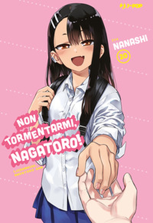 Non tormentarmi, Nagatoro! - Vol. 20 - Librerie.coop Non tormentarmi, Nagatoro! - Vol. 20 - Librerie.coop