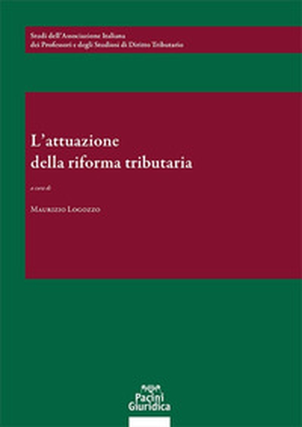 L'attuazione della riforma tributaria - Librerie.coop L'attuazione della riforma tributaria - Librerie.coop