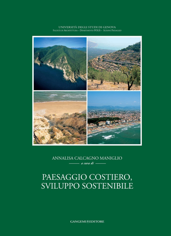 Paesaggio costiero, sviluppo turistico sostenibile - Librerie.coop Paesaggio costiero, sviluppo turistico sostenibile - Librerie.coop