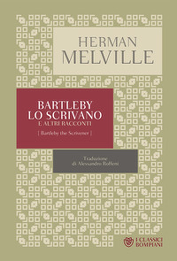 Bartleby lo scrivano e altri racconti - Librerie.coop Bartleby lo scrivano e altri racconti - Librerie.coop