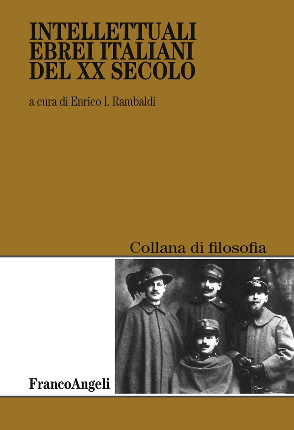 Intellettuali ebrei italiani del XX secolo - Librerie.coop Intellettuali ebrei italiani del XX secolo - Librerie.coop