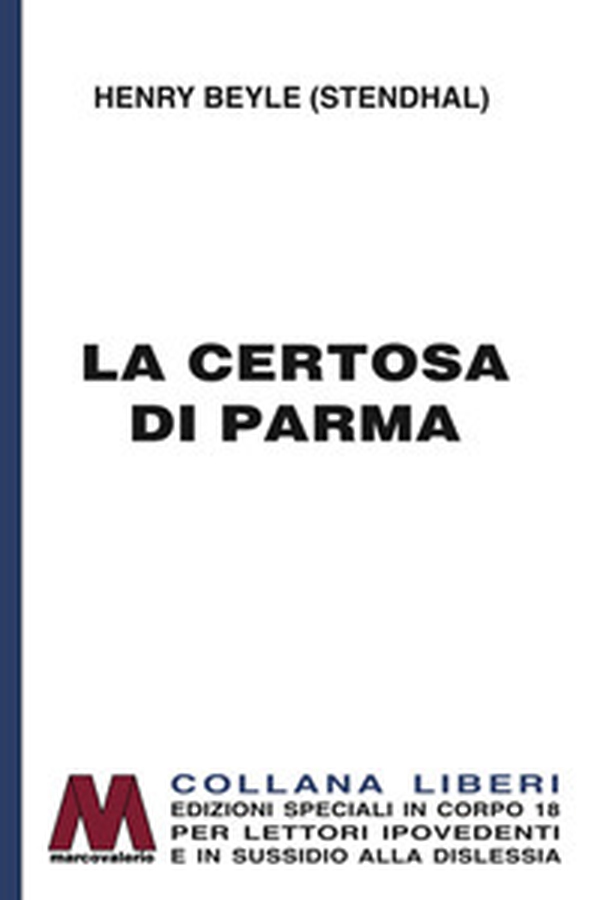 La certosa di Parma - Librerie.coop La certosa di Parma - Librerie.coop