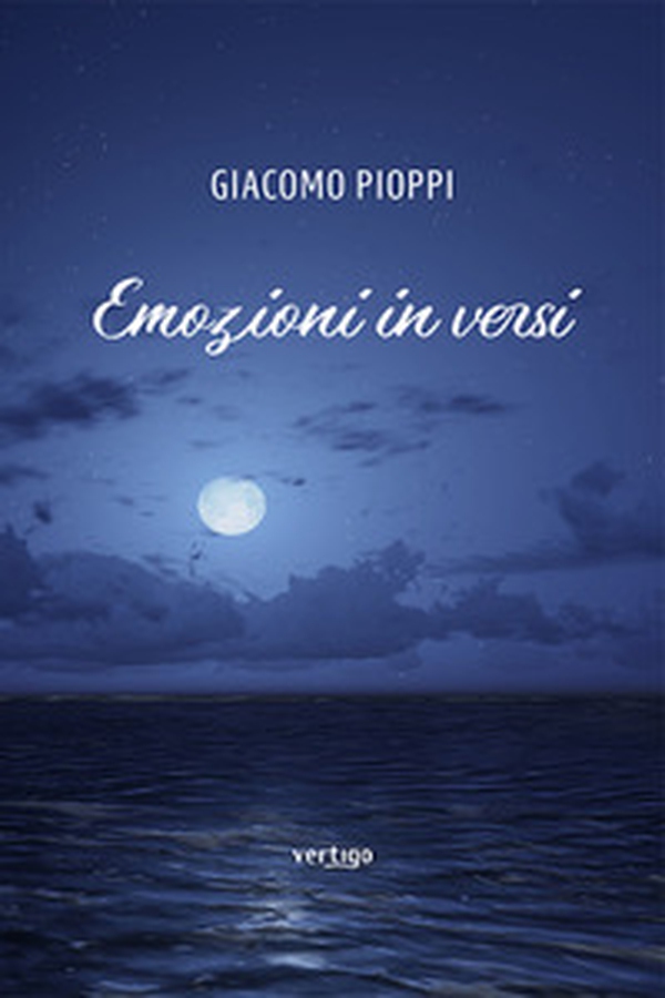 Emozioni in versi - Librerie.coop Emozioni in versi - Librerie.coop