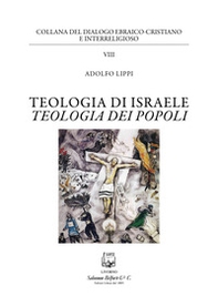 Teologia di Israele. Teologia dei popoli - Librerie.coop
