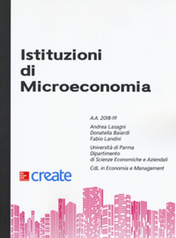 Istituzioni di microeconomia - Librerie.coop Istituzioni di microeconomia - Librerie.coop