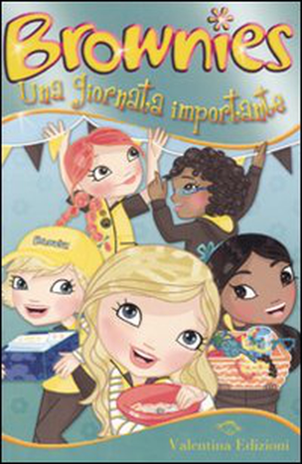 Una giornata importante. Brownies - Librerie.coop Una giornata importante. Brownies - Librerie.coop
