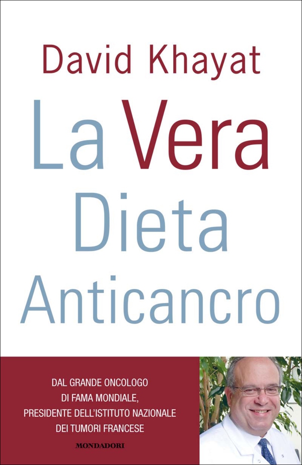 La vera dieta anticancro - Librerie.coop La vera dieta anticancro - Librerie.coop