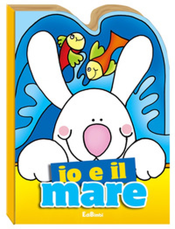 Io e il mare - Librerie.coop Io e il mare - Librerie.coop