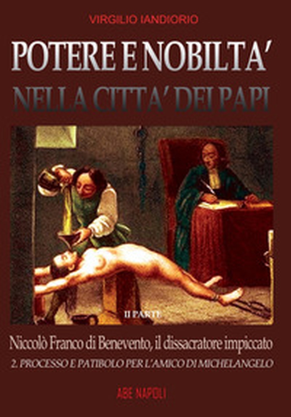Potere e nobiltà nella città dei papi - Vol. 2 - Librerie.coop Potere e nobiltà nella città dei papi - Vol. 2 - Librerie.coop