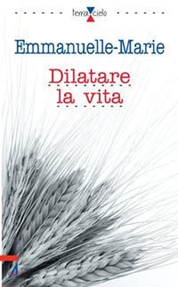 Dilatare la vita - Librerie.coop Dilatare la vita - Librerie.coop