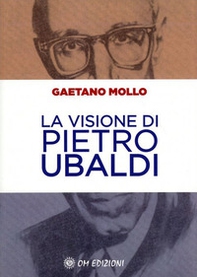 La visione di Pietro Ubaldi - Librerie.coop