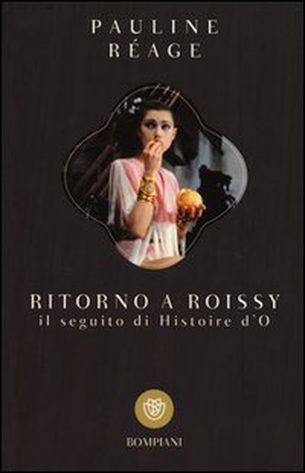 Ritorno a Roissy - Librerie.coop Ritorno a Roissy - Librerie.coop