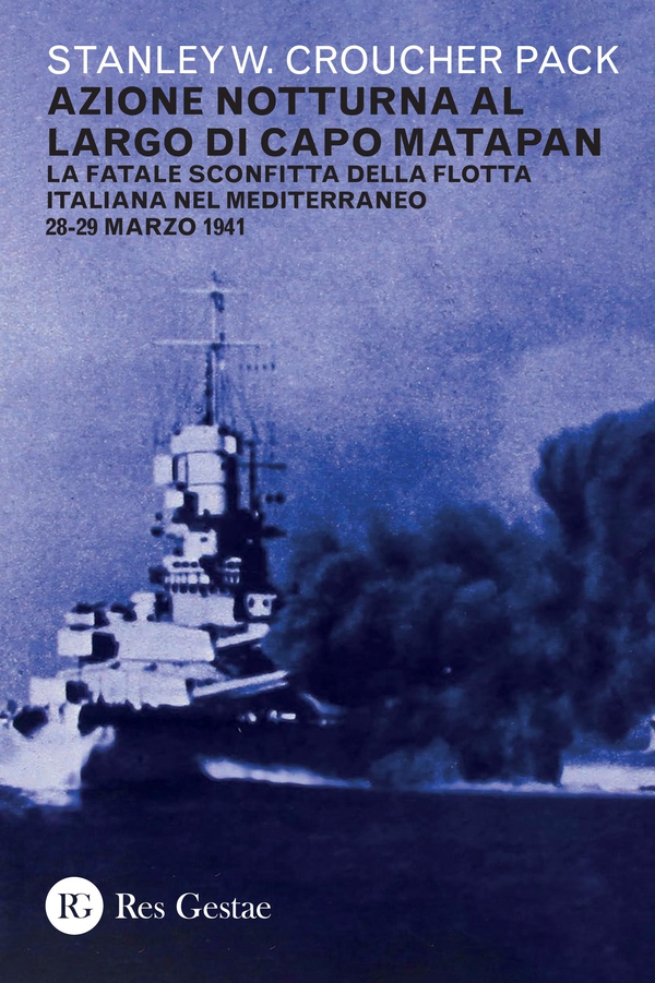 Azione notturna al largo di Capo Matapan - Librerie.coop Azione notturna al largo di Capo Matapan - Librerie.coop