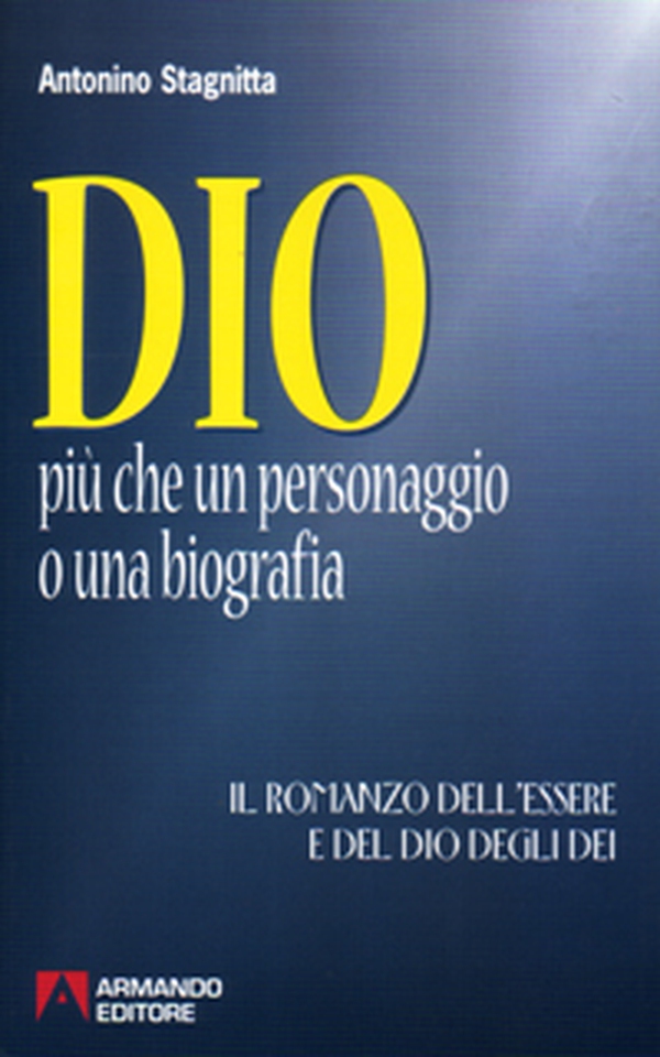Dio. Più che un personaggio o una biografia. Il romanzo dell'essere e del dio degli dei - Librerie.coop Dio. Più che un personaggio o una biografia. Il romanzo dell'essere e del dio degli dei - Librerie.coop