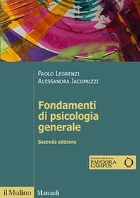 Fondamenti di psicologia generale - Librerie.coop