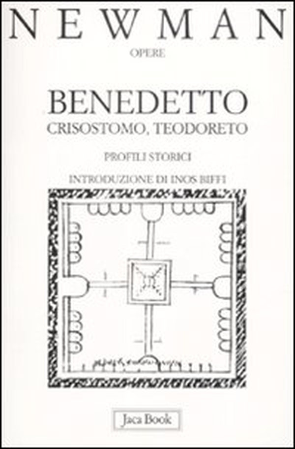 Benedetto, Crisostomo, Teodoreto. Profili storici - Librerie.coop Benedetto, Crisostomo, Teodoreto. Profili storici - Librerie.coop