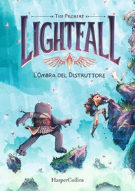 Lightfall. L'ombra del distruttore - Librerie.coop