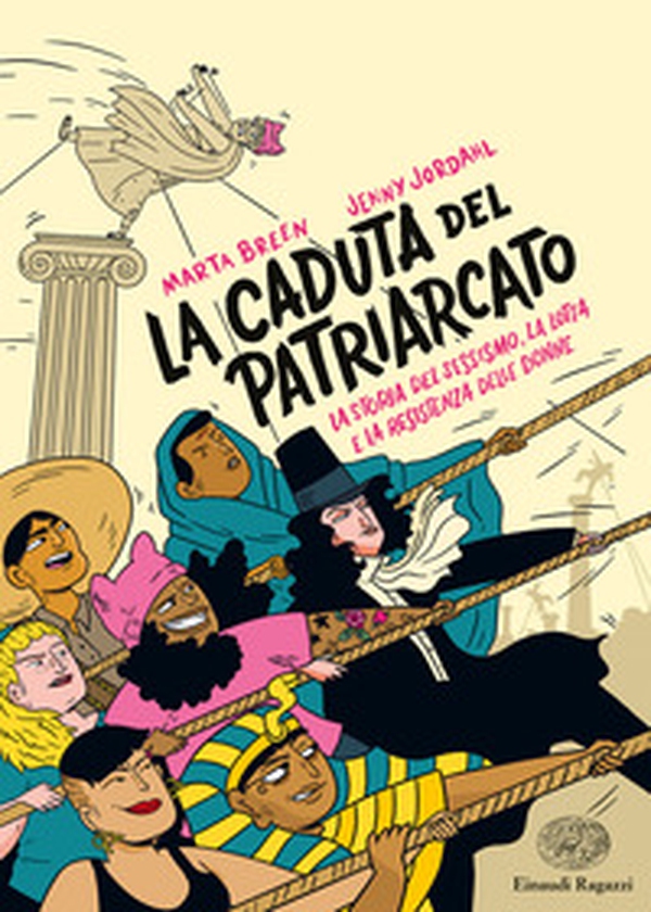 La caduta del patriarcato. La storia del sessismo, la lotta e la resistenza delle donne - Librerie.coop La caduta del patriarcato. La storia del sessismo, la lotta e la resistenza delle donne - Librerie.coop