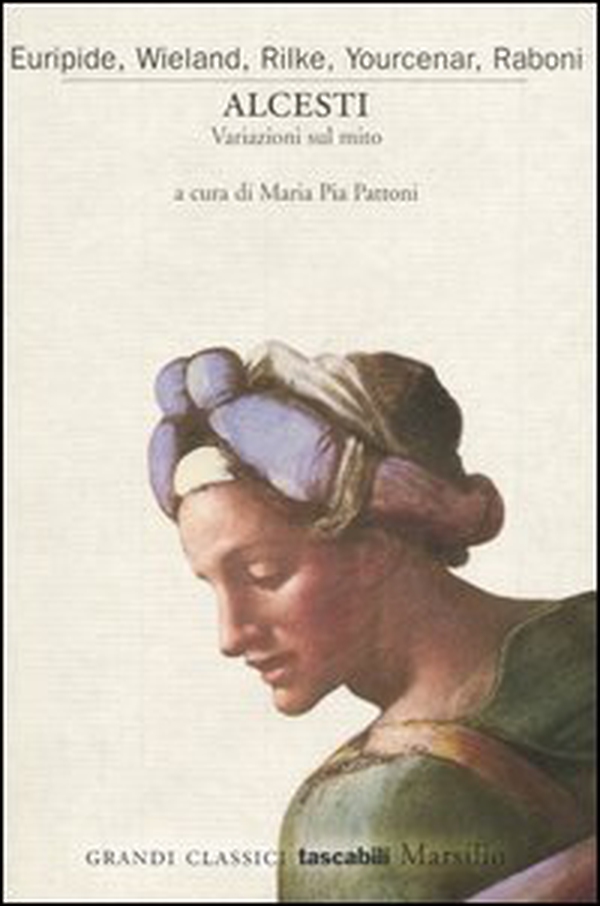 Alcesti. Variazioni sul mito - Librerie.coop Alcesti. Variazioni sul mito - Librerie.coop