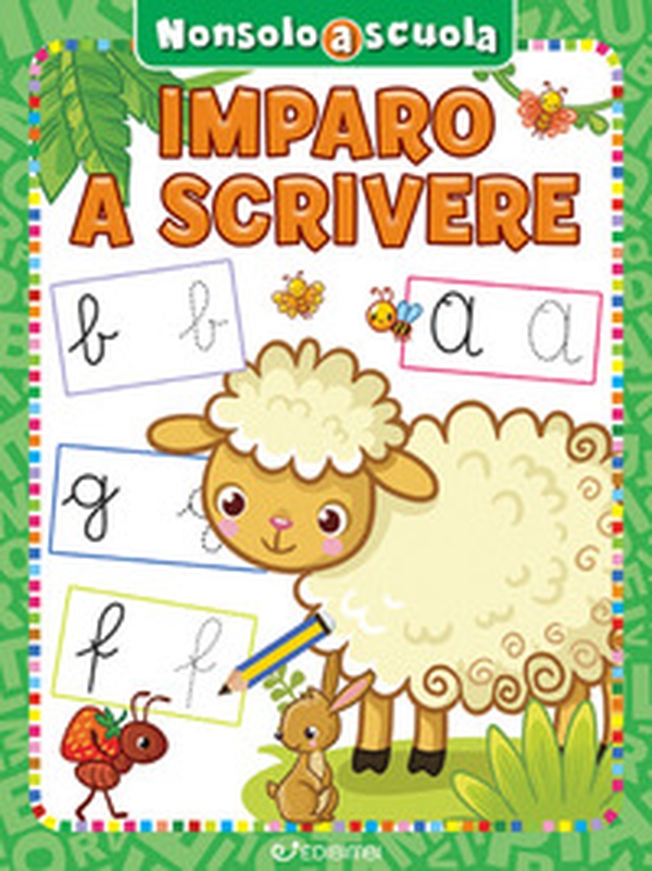 Imparo a scrivere. Non solo a scuola - Librerie.coop Imparo a scrivere. Non solo a scuola - Librerie.coop