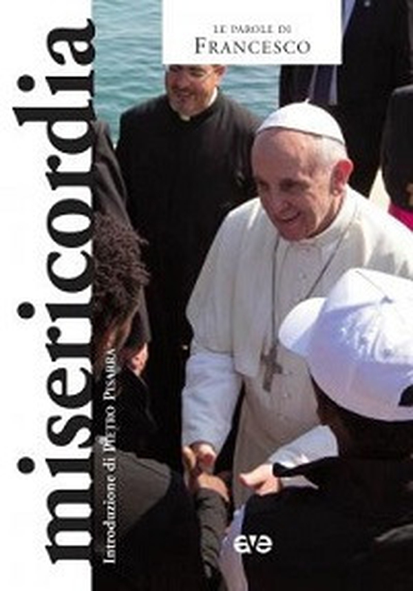 Misericordia - Librerie.coop Misericordia - Librerie.coop