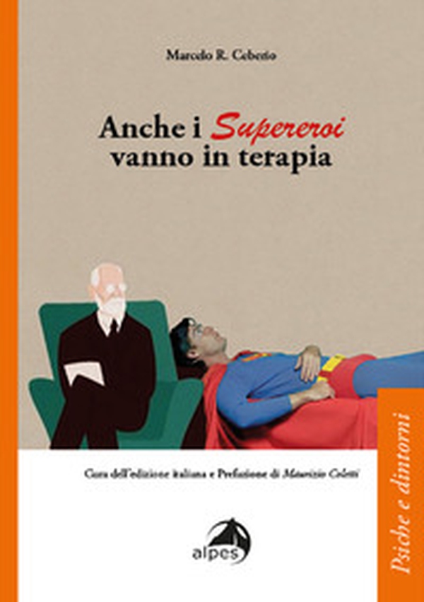 Anche i supereroi vanno in terapia - Librerie.coop Anche i supereroi vanno in terapia - Librerie.coop
