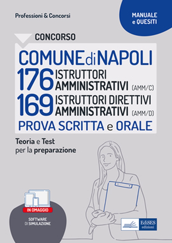 Concorso Comune di Napoli 176 Istruttori amministrativi e 169 Istruttori direttivi - Librerie.coop Concorso Comune di Napoli 176 Istruttori amministrativi e 169 Istruttori direttivi - Librerie.coop