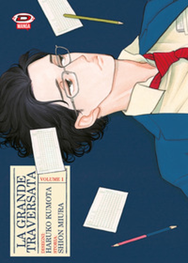 La grande traversata - Vol. 1 - Librerie.coop La grande traversata - Vol. 1 - Librerie.coop