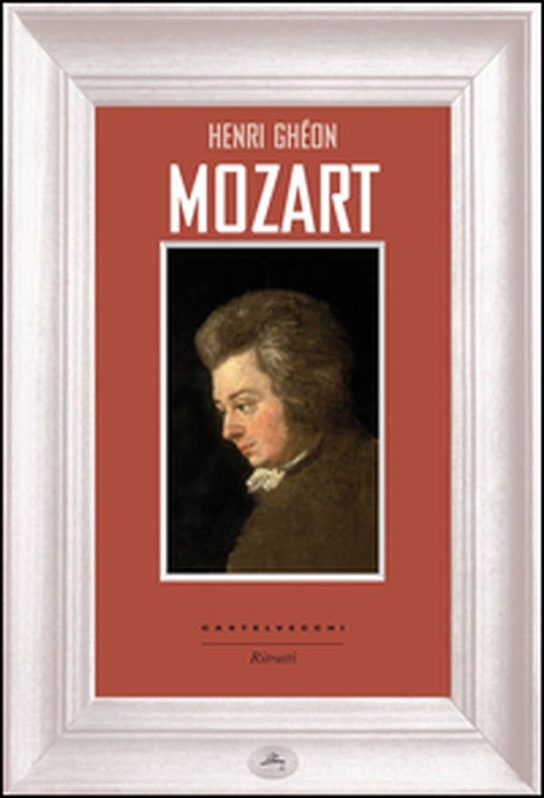 Mozart - Librerie.coop Mozart - Librerie.coop