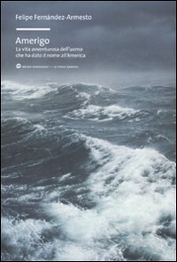 Amerigo. La vita avventurosa dell'uomo che ha dato il nome all'America - Librerie.coop Amerigo. La vita avventurosa dell'uomo che ha dato il nome all'America - Librerie.coop