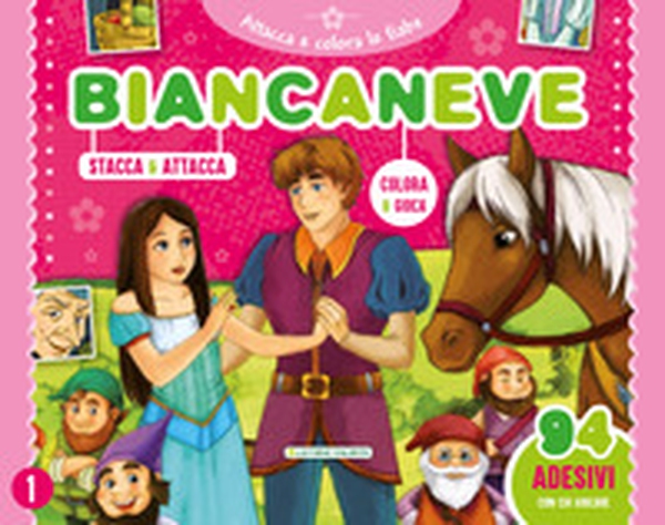 Biancaneve. Attacca e colora le fiabe. Con adesivi - Librerie.coop Biancaneve. Attacca e colora le fiabe. Con adesivi - Librerie.coop