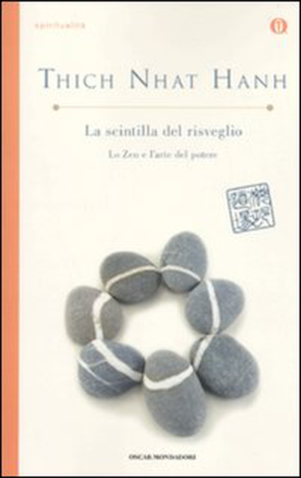 La scintilla del risveglio. Lo zen e l'arte del potere - Librerie.coop La scintilla del risveglio. Lo zen e l'arte del potere - Librerie.coop