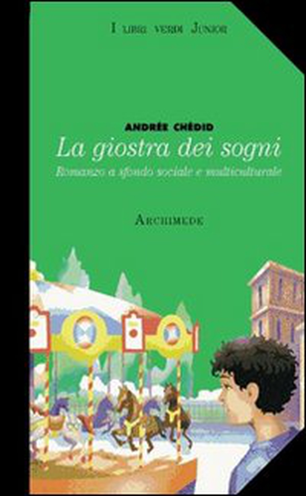 Giostra dei sogni - Librerie.coop Giostra dei sogni - Librerie.coop