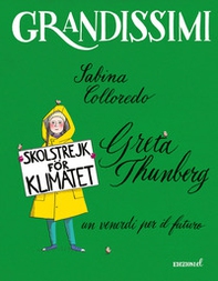 Greta Thunberg, un venerdì per il futuro - Librerie.coop