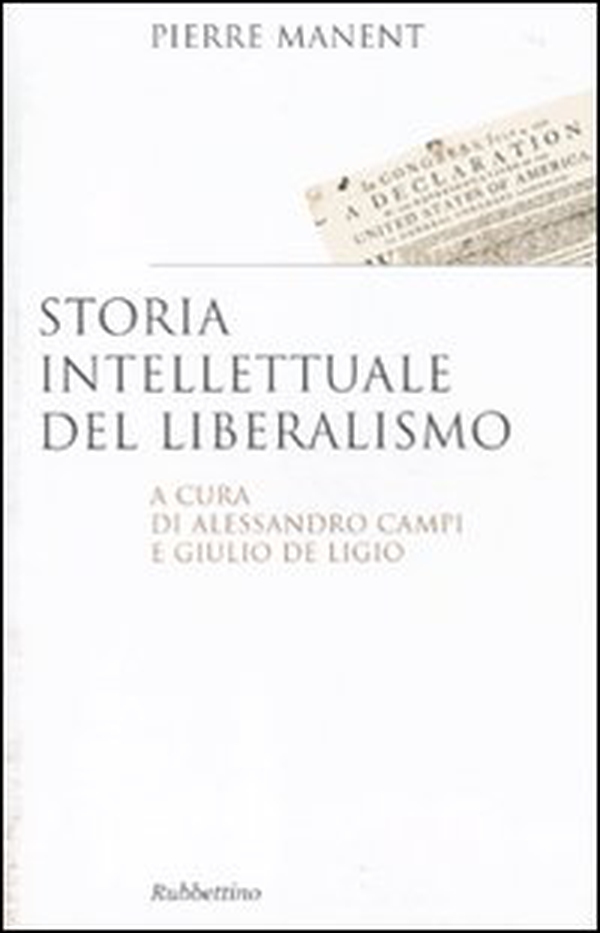 Storia intellettuale del liberalismo - Librerie.coop Storia intellettuale del liberalismo - Librerie.coop