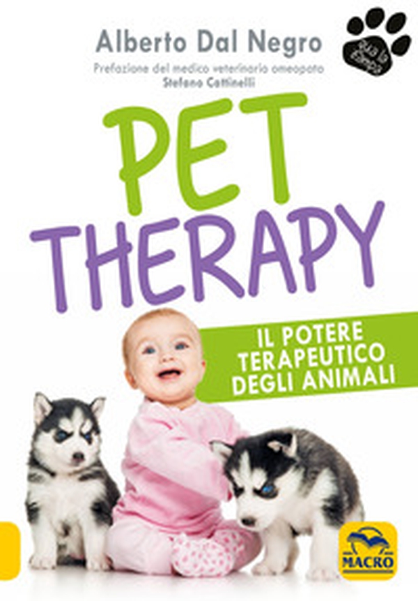 Pet Therapy. Il potere terapeutico degli animali - Librerie.coop Pet Therapy. Il potere terapeutico degli animali - Librerie.coop