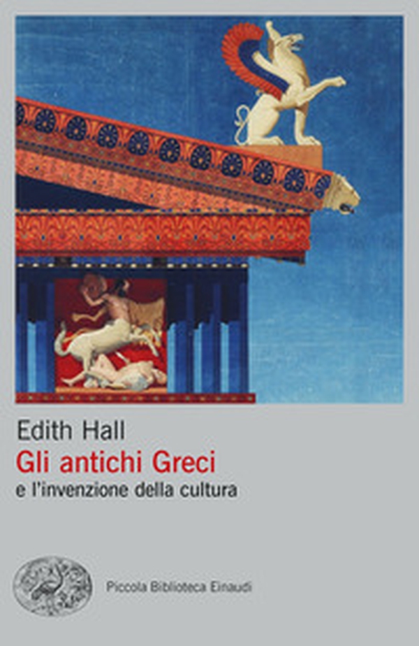 Gli antichi Greci e l'invenzione della cultura - Librerie.coop Gli antichi Greci e l'invenzione della cultura - Librerie.coop