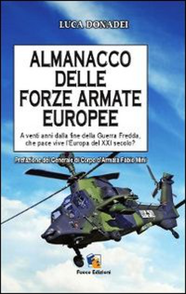 Almanacco Forze Armate Europee - Librerie.coop Almanacco Forze Armate Europee - Librerie.coop