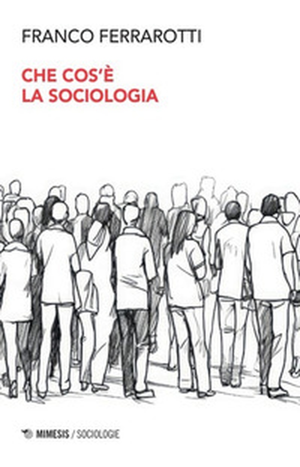 Che cos'è la sociologia - Librerie.coop Che cos'è la sociologia - Librerie.coop