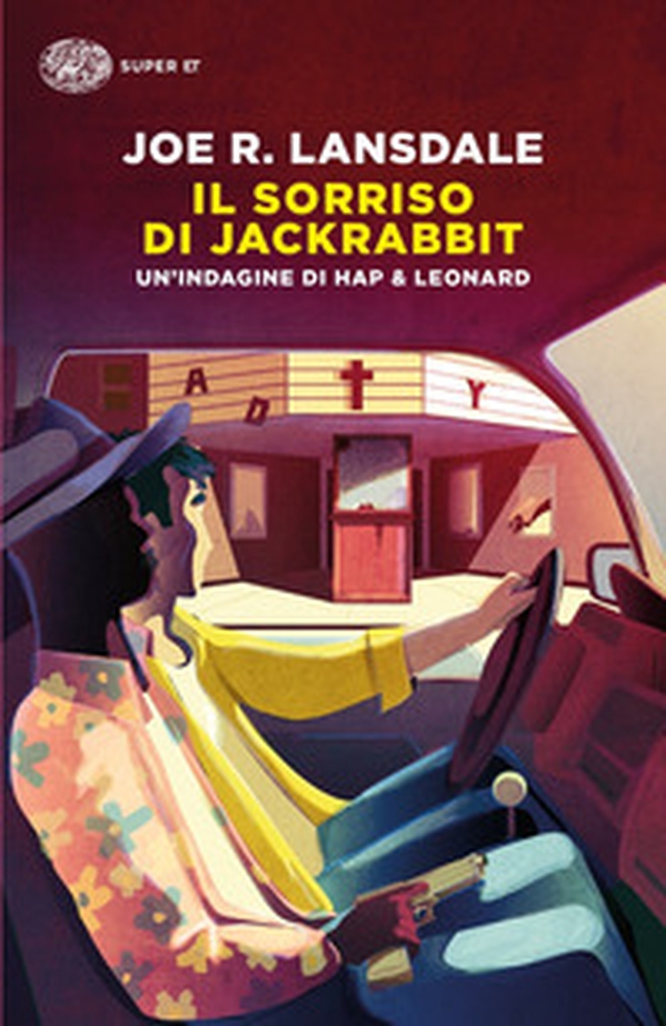 Il sorriso di Jackrabbit. Un'indagine di Hap & Leonard - Librerie.coop Il sorriso di Jackrabbit. Un'indagine di Hap & Leonard - Librerie.coop