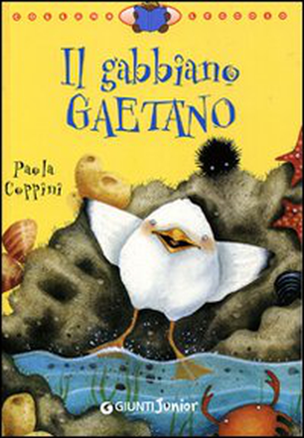 Il gabbiano Gaetano - Librerie.coop Il gabbiano Gaetano - Librerie.coop