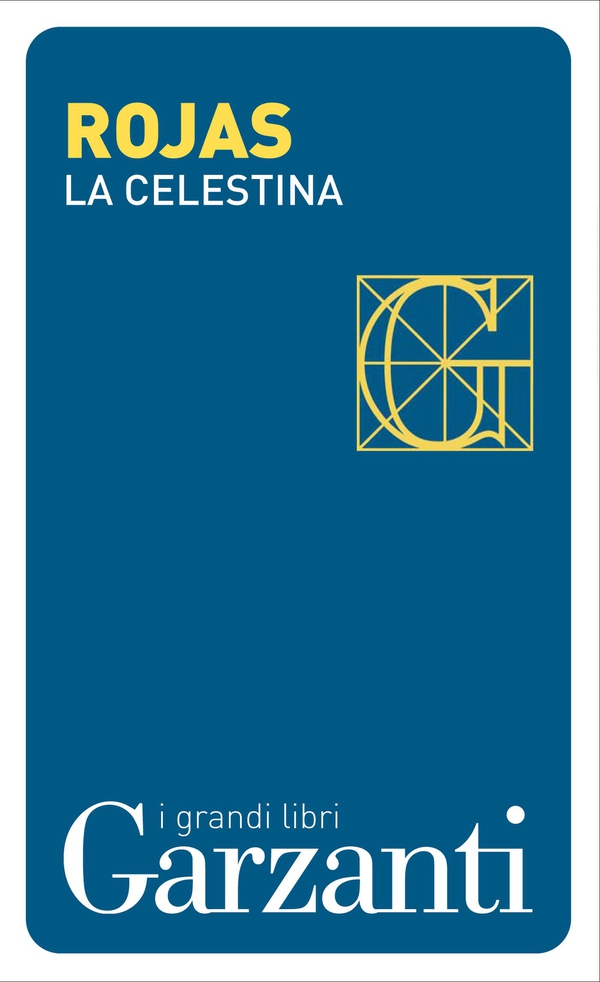 La Celestina - Librerie.coop La Celestina - Librerie.coop