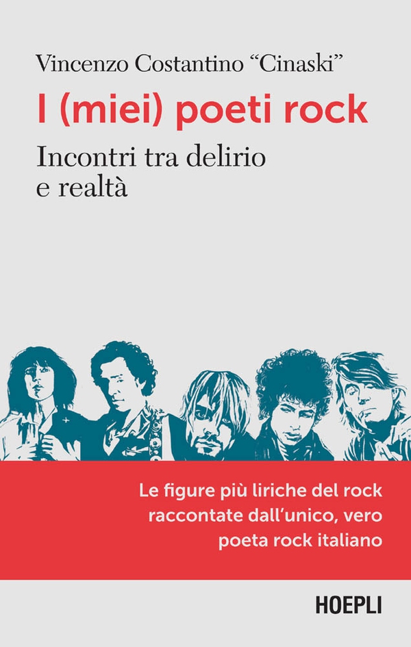 I (miei) poeti rock - Librerie.coop I (miei) poeti rock - Librerie.coop
