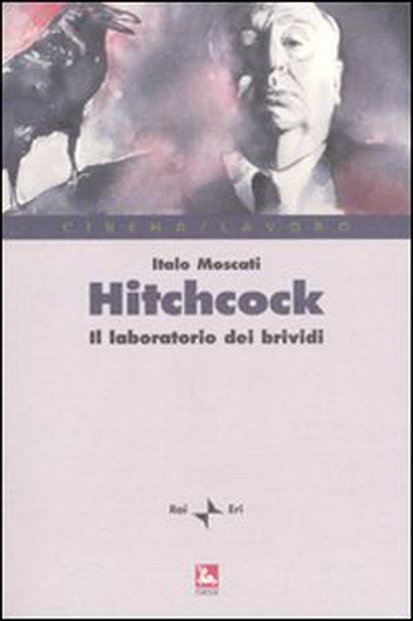 Hitchcock. Il laboratorio del brivido - Librerie.coop Hitchcock. Il laboratorio del brivido - Librerie.coop